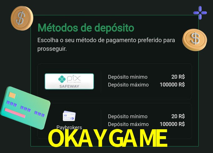 O cassino OKAYGAMEbet oferece uma grande variedade de métodos de pagamento